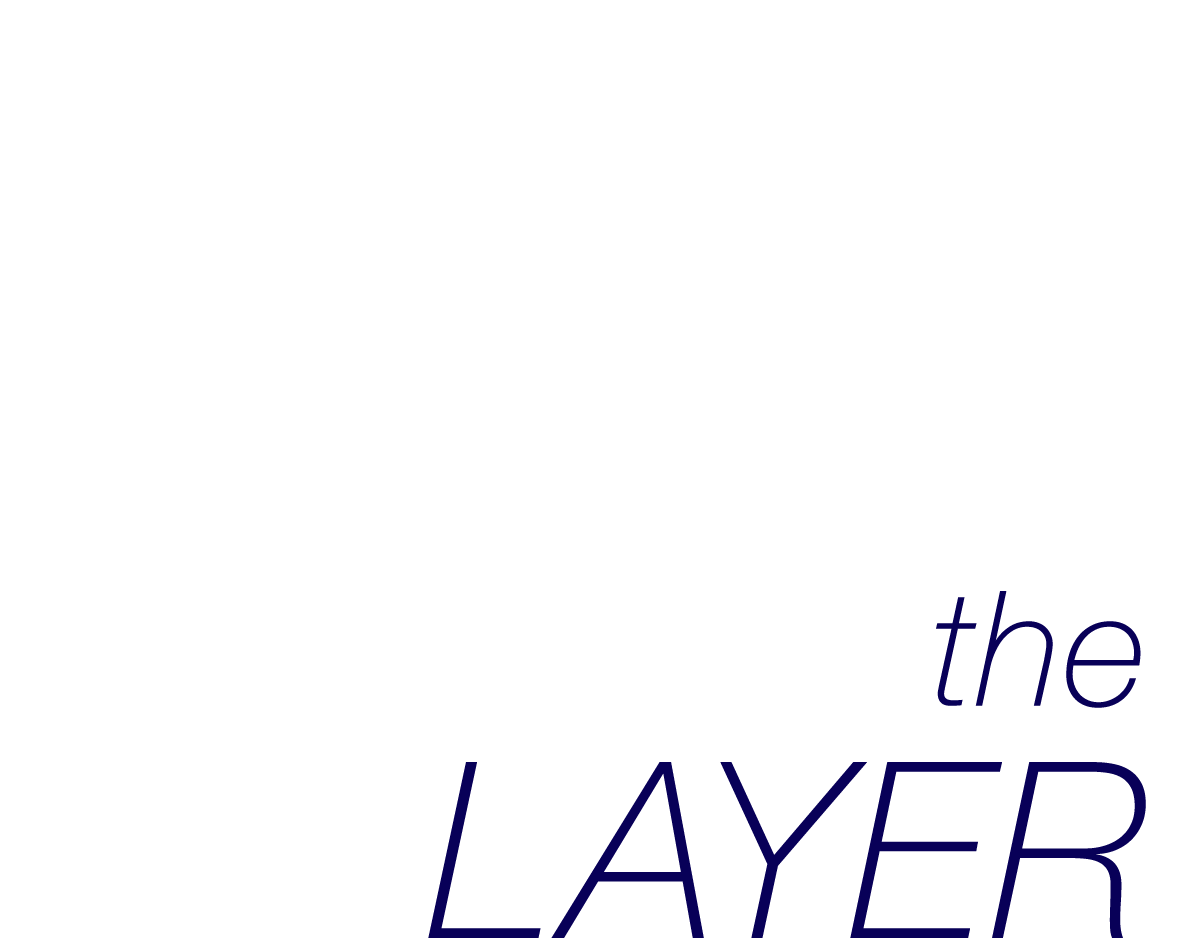 the LAYER