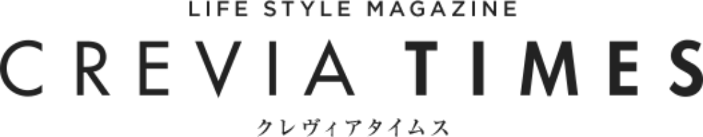 LIFE STYLE MAGAZINE CREVIA TIMES（クレヴィアタイムス）